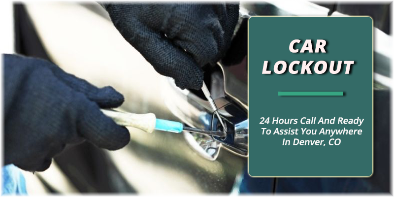 Car Lockout Service Denver, CO